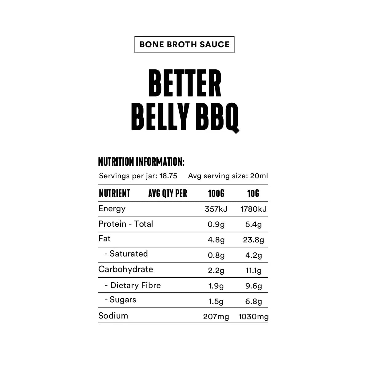 Bone Broth BBQ Sauce Better Belly 375ml nutrition